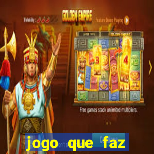 jogo que faz ganhar dinheiro