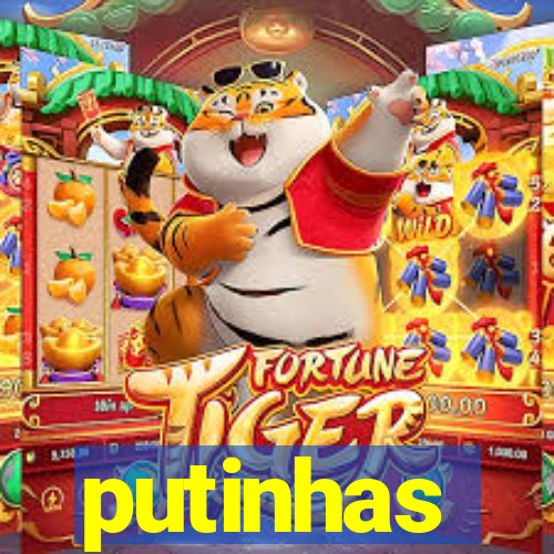 putinhas