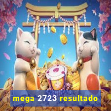 mega 2723 resultado