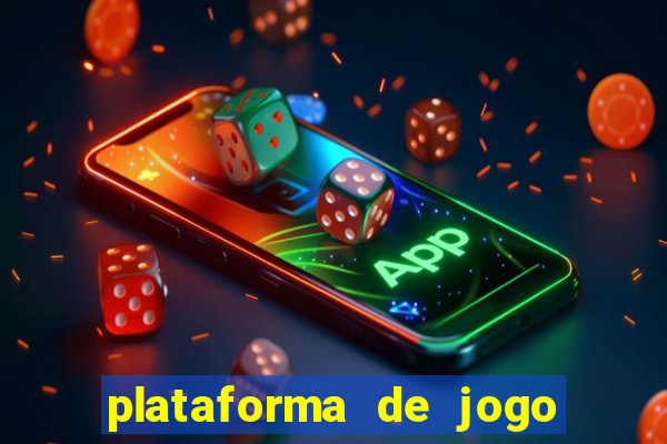 plataforma de jogo que da dinheiro no cadastro