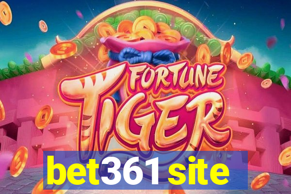 bet361 site