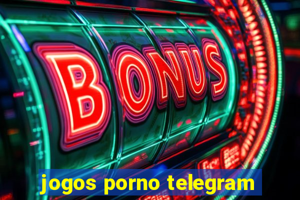 jogos porno telegram