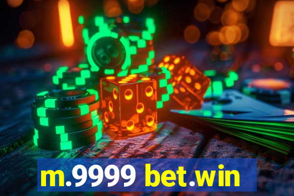 m.9999 bet.win