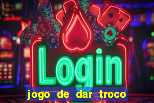 jogo de dar troco em dinheiro