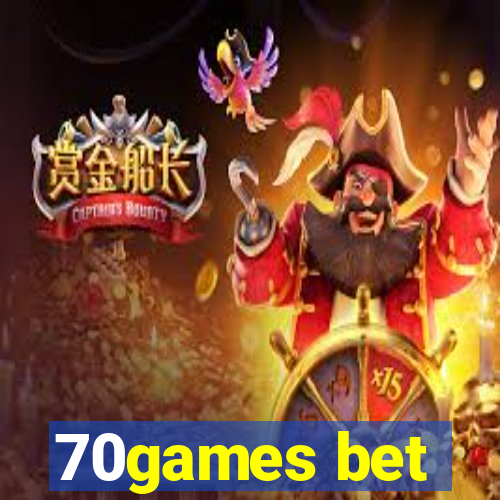 70games bet