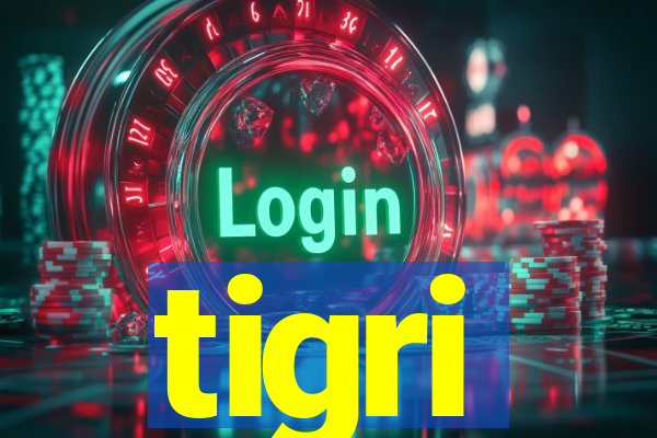 tigri