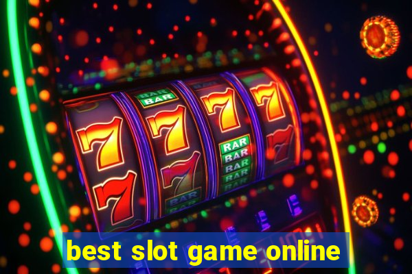 best slot game online