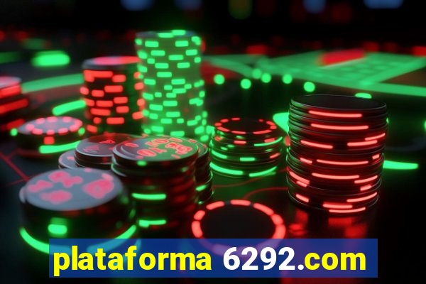 plataforma 6292.com