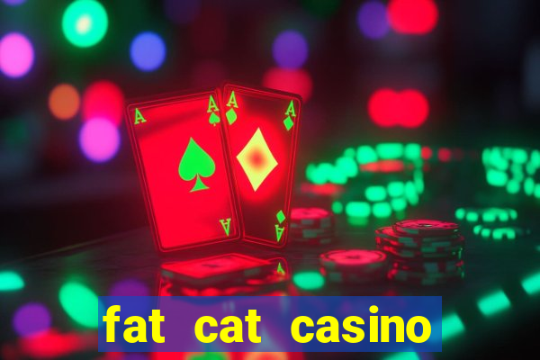 fat cat casino slots game