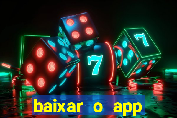 baixar o app estrela bet