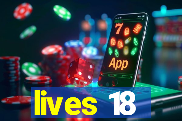 lives 18