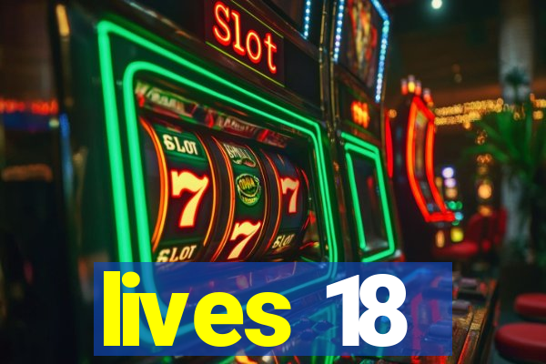 lives 18