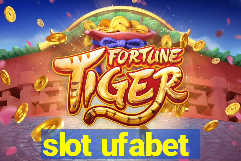 slot ufabet