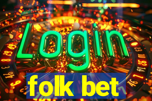 folk bet