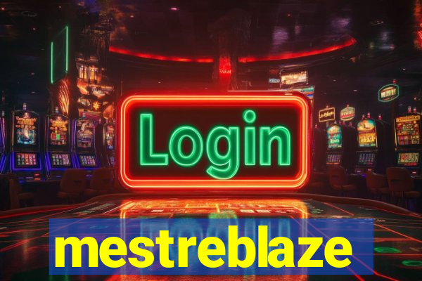 mestreblaze