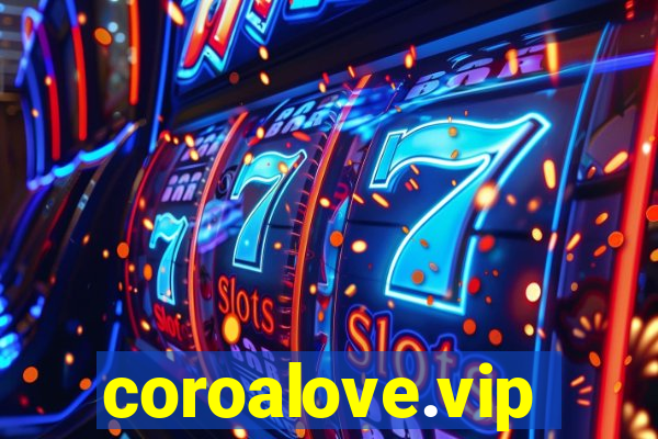 coroalove.vip