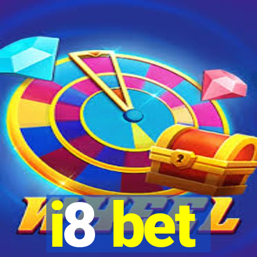 i8 bet