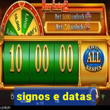 signos e datas