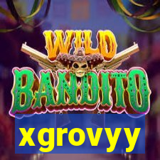 xgrovyy