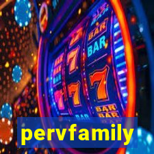 pervfamily