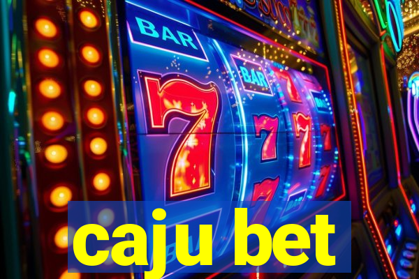 caju bet