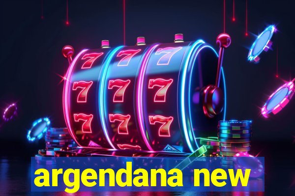 argendana new