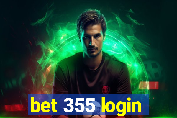 bet 355 login