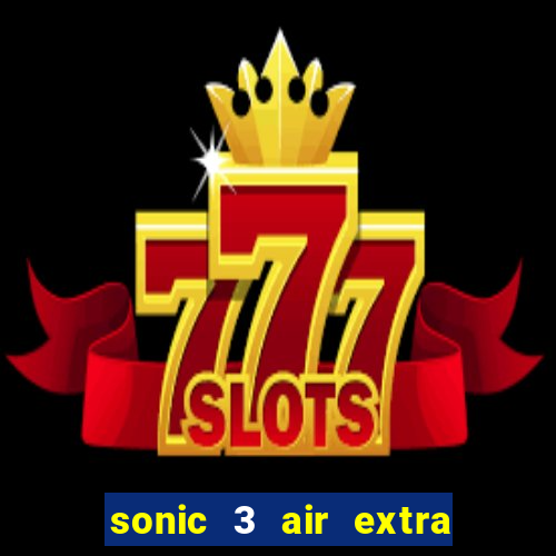 sonic 3 air extra slot origins amy