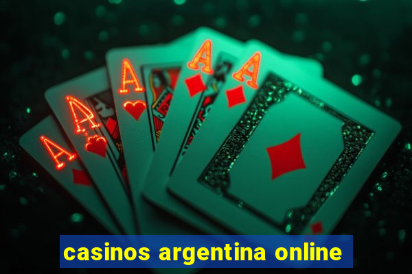 casinos argentina online