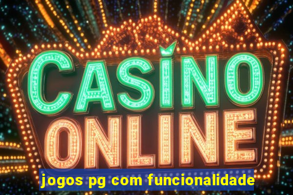 jogos pg com funcionalidade