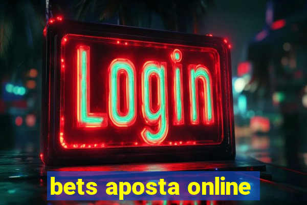 bets aposta online