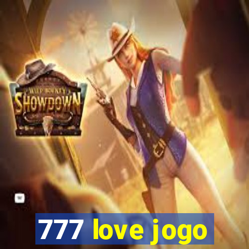 777 love jogo