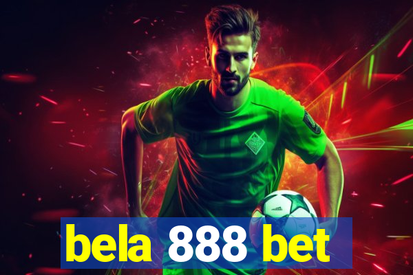 bela 888 bet