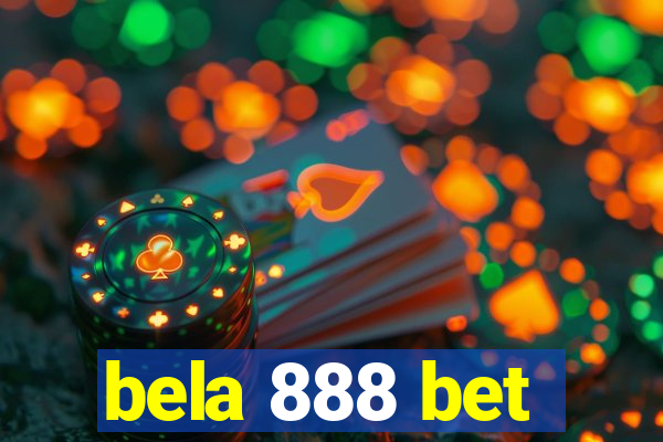 bela 888 bet