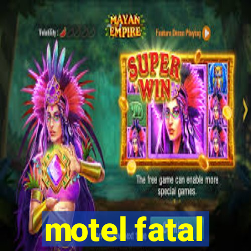 motel fatal