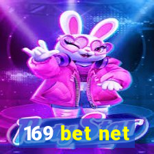 169 bet net