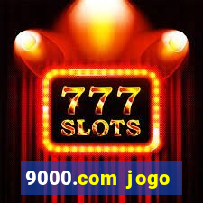 9000.com jogo cassino baixar