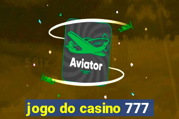 jogo do casino 777