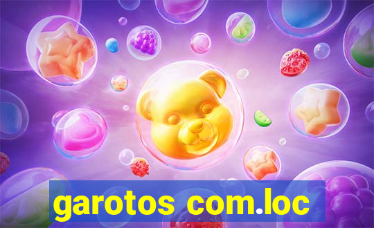 garotos com.loc