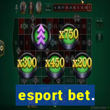 esport bet.