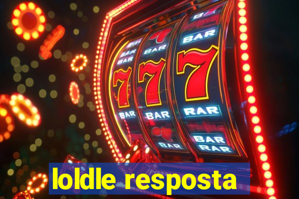 loldle resposta