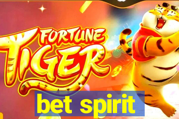 bet spirit