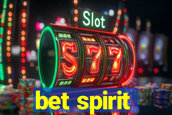 bet spirit