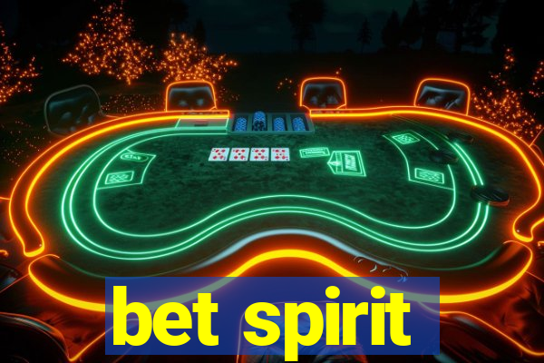 bet spirit