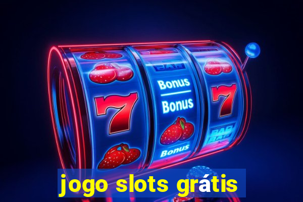 jogo slots grátis