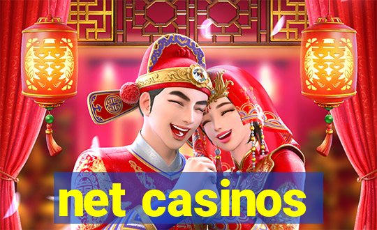 net casinos