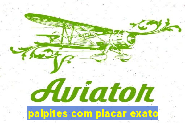 palpites com placar exato