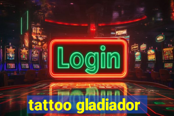 tattoo gladiador