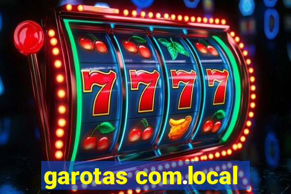 garotas com.local