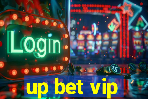 up bet vip